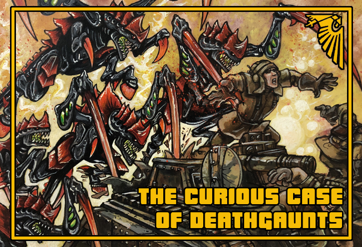 The Curious Case of&nbsp;Deathgaunts